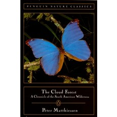 (英文圖書) The Cloud Forest: A Chronicle of the South American Wilderness 平裝版, Penguin Group, 英文