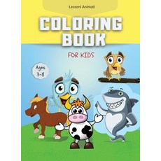 Coloring Book For Kids: Ages 3 - 8 (Hardcover). 精裝版, Lessoni Animati, 英文