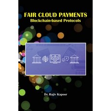 (英文圖書) Fair Cloud Payments Blockchain-based Protocols 平裝版, Sahitya Nilayam Book Services, 英文