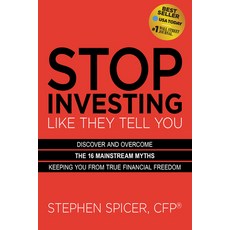 (英文圖書) Stop Investing Like They Tell You (Expanded Edition): Discover and Overcome the 16 Mainstream... 平裝版, Morgan James Publishing, 英文