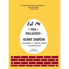 Eat Me: The Food and Philosophy of Kenny Shopsin 精裝版, Knopf Publishing Group, 英文