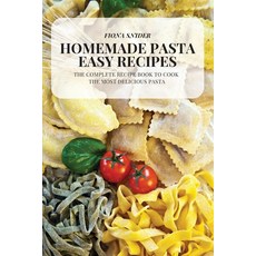 (英文圖書) Homemade Pasta Easy Recipes 平裝版, Fiona Snider, 英文