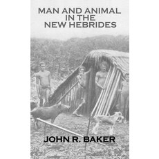 (英文圖書) Man & Animals In New Hebrides 精裝版, Routledge, 英文