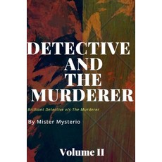 (英文圖書)Detective And The Murderer: Volume II 平裝版, Independently Published, 英文