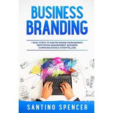 (英文圖書) Business Branding: 7 Easy Steps to Master Brand Management Reputation Management Business C... 平裝版, Santino Spencer, 英文