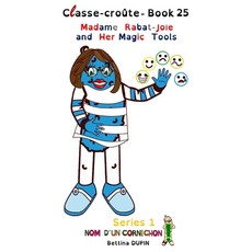 (英文圖書) Madame Rabat-Joie and Her Magic Tools 平裝版, Independently Published, 英文