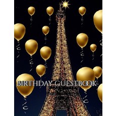 Paris Eiffel Tower Birthday gold ballon blank guest Book 精裝版, Blurb, 英文