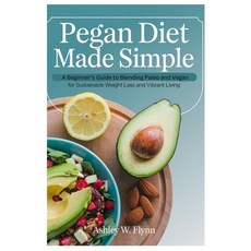 (英文圖書) Pegan Diet Made Simple: A Beginner's Guide to Blending Paleo and Vegan for Sust... 平裝版, Independently Published, 英文
