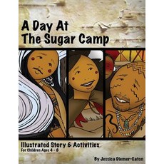 (英文圖書)A Day at the Sugar Camp 平裝版, Woodland Indian Educational..., 英文