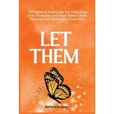 (英文圖書) Let Them: The Guiding Principles for Unlocking Your Freedom and Inner Peace (Wi... 平裝版, Telos Publishing, 英文