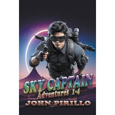 (英文圖書) Sky Captain Adventures 1-4 平裝版, John Pirillo, 英文