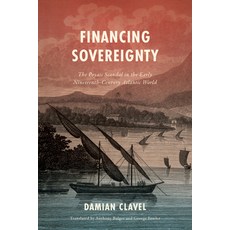 (英文圖書) Financing Sovereignty: The Poyais Scandal in the Early Nineteenth-Century Atlan... 精裝版, Stanford University Press, 英文