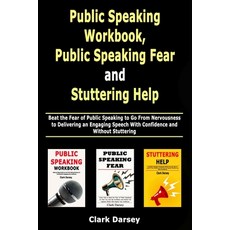(英文圖書) Public Speaking Workbook Public Speaking Fear and Stuttering Help: Beat the Fear of Public S... 平裝版, Independently Published, 英文
