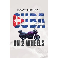 (英文圖書) Cuba on 2 Wheels 平裝版, Tellwell Talent, 英文