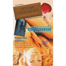 (英文圖書) Sex and Chocolate: The Science of Sexual Engineering 精裝版, Go to Publish, 英文