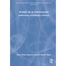 (英文書) Análisis de la Conversación： Fundamentos Metodología Y Alcances 精裝版, Routledge, 英文