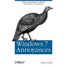 (英文圖書) Windows 7 Annoyances: Tips Secrets and Solutions 平裝版, O'Reilly Media, 英文