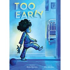 (英文圖書)Too Early: A Picture Book 精裝版, Harry N. Abrams, 英文