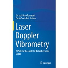 Laser Doppler Vibrometry: A Multimedia Guide to Its Features and Usage 精裝版, Springer, 英文