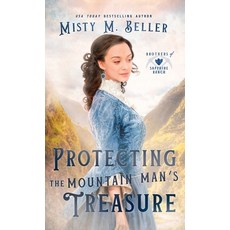 (英文圖書) Protecting the Mountain Man's Treasure 精裝版, Misty M. Beller Books, Inc., 英文