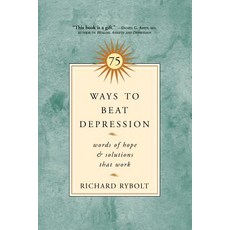 75 Ways to Beat Depression: Words of Hope and Solutions That Work 平裝版, Da Capo Lifelong Books, 英文