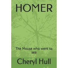 (英文圖書) Homer: The Mouse who went to sea 平裝版, Independently Published, 英文