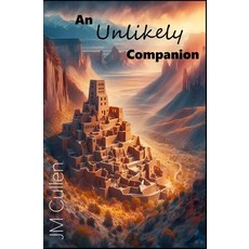 (英文圖書) An Unlikely Companion 平裝版, Independently Published, 英文