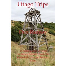 Otago Trips 平裝版, Independently Published, 英文