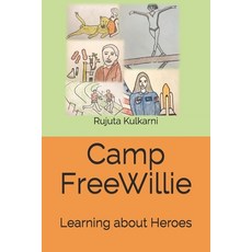 (英文圖書)Camp FreeWillie: Learning About Heroes 平裝版, Independently Published, 英文