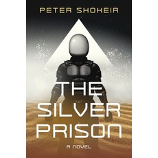 (英文圖書) The Silver Prison 平裝版, Peter Shokeir, 英文