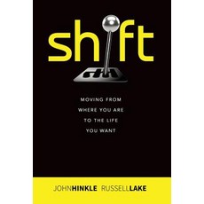 (英文圖書) Shift: Moving from where you are to the life you want 精裝版, Carpenter's Son Publishing, 英文