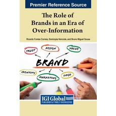(英文圖書) The Role of Brands in an Era of Over-Information 精裝版, Business Science Reference, 英文