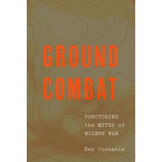 (英文圖書) Ground Combat: Puncturing the Myths of Modern War 精裝版, Georgetown University Press, 英文