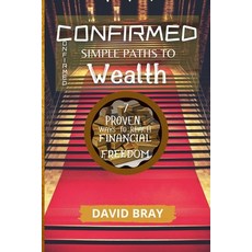 (英文圖書) Confirmed Simple Paths to Wealth: Seven proven ways to reach financial freedom 平裝版, Independently Published, 英文