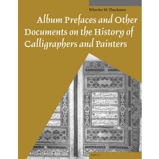 (英文圖書) Album Prefaces and Other Documents on the History of Calligraphers and Painters 平裝版, Brill, 英文