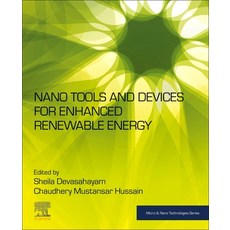 (英文圖書) Nano Tools and Devices for Enhanced Renewable Energy 平裝版, Elsevier, 英文