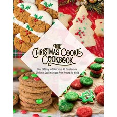 The Christmas Cookie Cookbook: Over 150 Easy and Delicious All time Favorite Christmas Cookie Recip... 平裝版, Independently Published, 英文