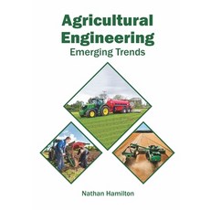 (英文圖書) Agricultural Engineering: Emerging Trends 精裝版, Syrawood Publishing House, 英文
