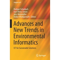 Advances and New Trends in Environmental Informatics: Ict for Sustainable Solutions 平裝版, Springer, 英文
