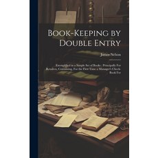 (英文圖書) Book-Keeping by Double Entry: Exemplified in a Simple Set of Books: Principally For Retailers... 精裝版, Legare Street Press, 英文