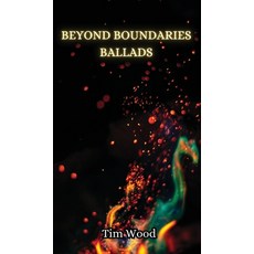 (英文圖書) Beyond Boundaries Ballads 精裝版, Creative Arts Management Ou, 英文