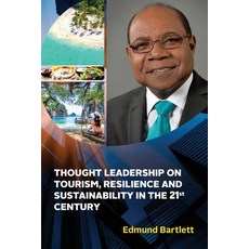 (英文圖書) Thought Leadership on Tourism Resilience and Sustainability in the 21st Century 平裝版, Ian Randle Publishers, 英文