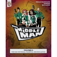 (英文圖書)The Middleman - Volume 5 - The Pan-universal Parental Reconciliation 平裝版, Createspace Independent Pub..., 英文