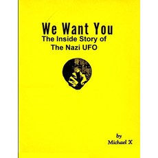 (英文圖書) We Want You The Inside Story of The Nazi UFO 平裝版, Editorial Nuevo Mundo, 英文