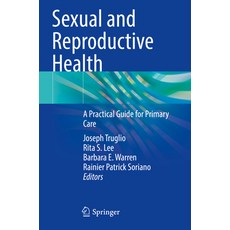 (英文圖書) Sexual and Reproductive Health: A Practical Guide for Primary Care 平裝版, Springer, 英文