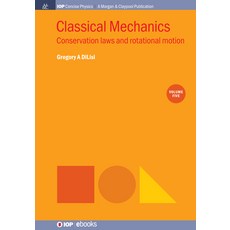(英文圖書) Classical Mechanics Volume 5: Conservation Laws and Rotational Motion 精裝版, Iop Concise Physics, 英文