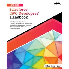 (英文圖書) Ultimate Salesforce LWC Developers' Handbook 平裝版, Orange Education Pvt Ltd, 英文