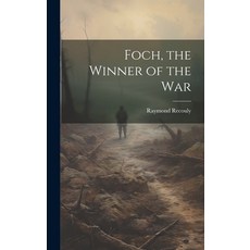(英文圖書) Foch the Winner of the War 精裝版, Legare Street Press, 英文