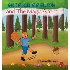(英文圖書)Skip Quirrelton and the Magic Acorn 精裝版, Dazypond, 英文