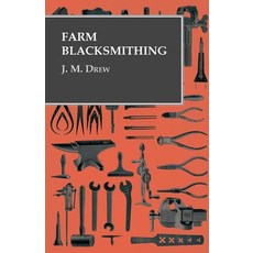 (英文圖書) Farm Blacksmithing 平裝版, Owen Press, 英文